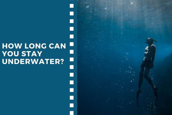 How Long Can You Stay Underwater