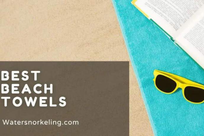 Best Beach Towels- Expert Suggestions  2023